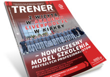 Z pierwszej ręki: jak trenują najlepsi? Do pobrania nowy numer „Trenera”