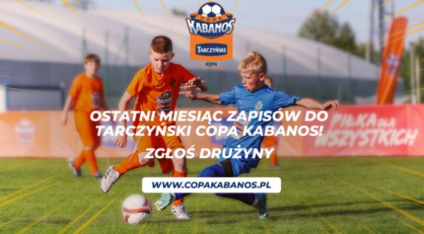 Ostatnie tygodnie zapisów do Tarczyński Copa Kabanos. Zgłoś drużyny do 30 sierpnia!