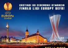 Castingi do ceremonii otwarcia finału Ligi Europy UEFA 2015