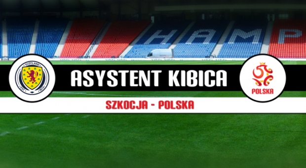 Asystent kibica na mecz Szkocja - Polska