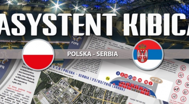 Asystent Kibica na mecz Polska – Serbia