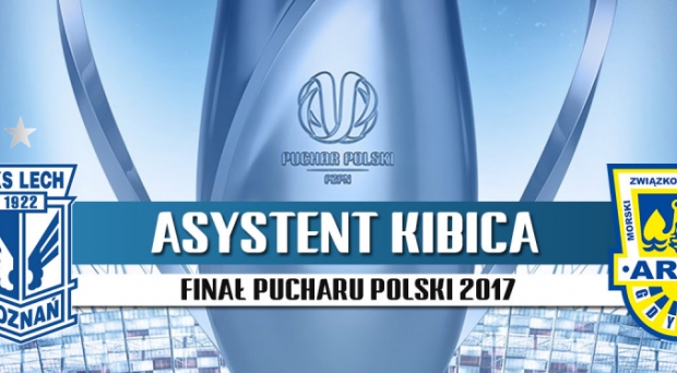 Asystent kibica na finał Pucharu Polski 2017