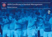 Druga polska edycja programu szkoleniowego „UEFA Certificate in Football Management”