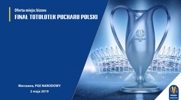 Oferta biznes na finał Totolotek Pucharu Polski