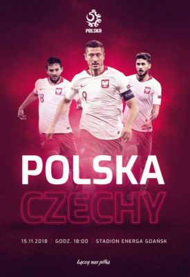 Polska piłka / Program Meczowy: Polska - Czechy / 15.11.2018