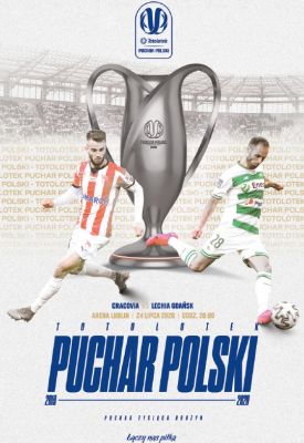 Polska piłka / Program Meczowy na finał Totolotek Pucharu Polski 2020